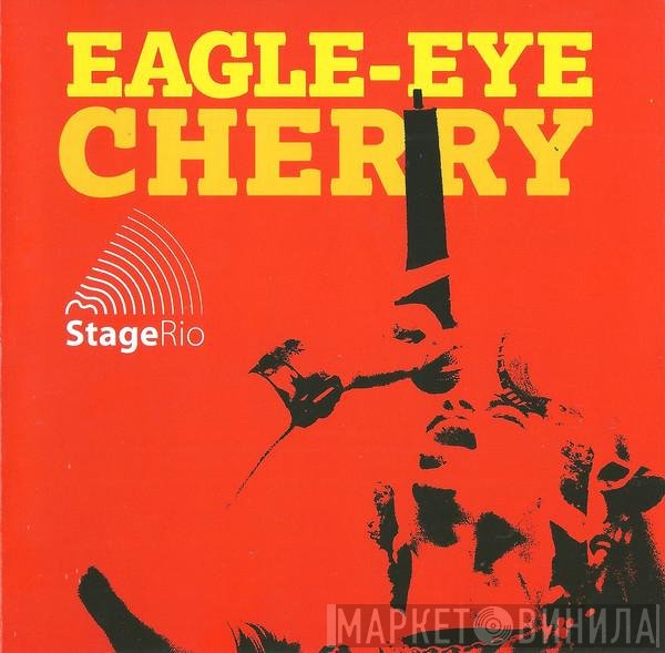 Eagle-Eye Cherry  - Stage Rio