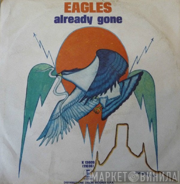 Eagles  - Already Gone