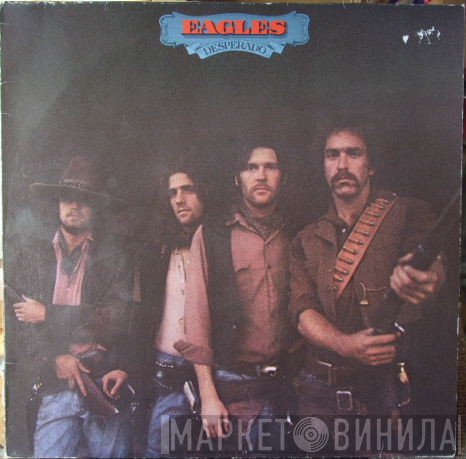 Eagles - Desperado