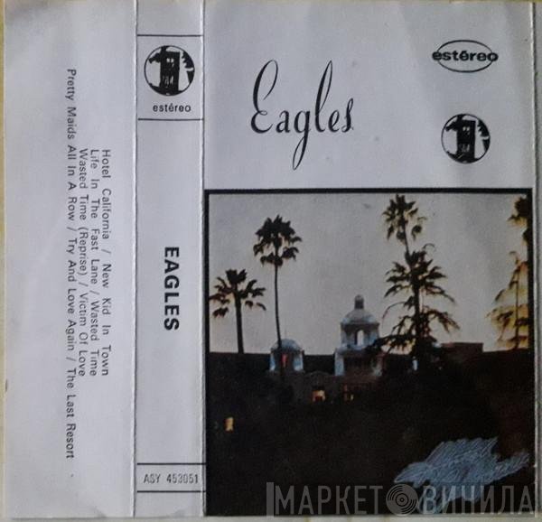 Eagles - Hotel California