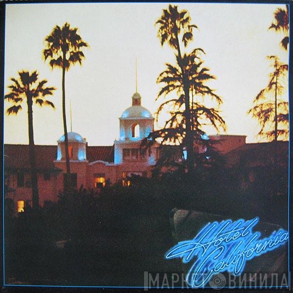 Eagles  - Hotel California