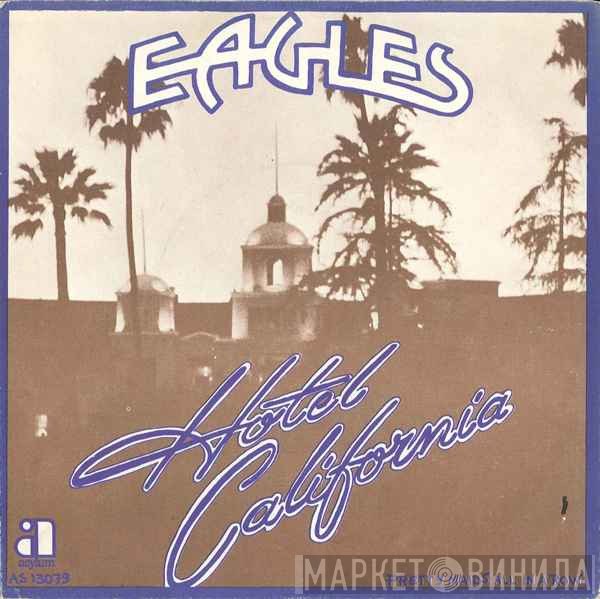 Eagles  - Hotel California
