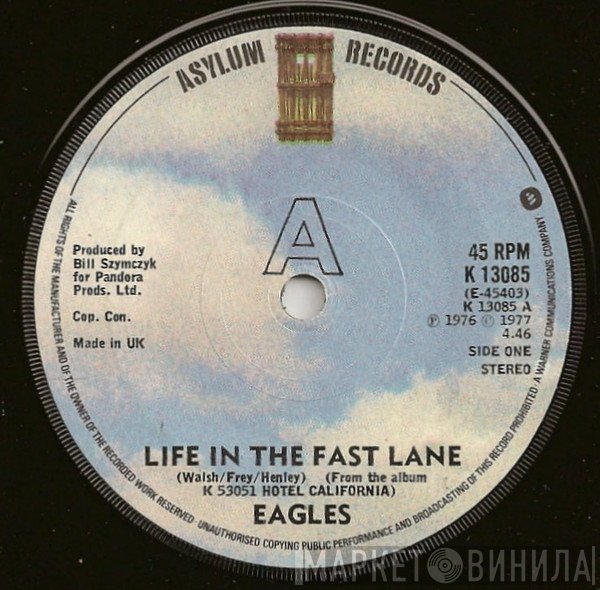 Eagles  - Life In The Fast Lane