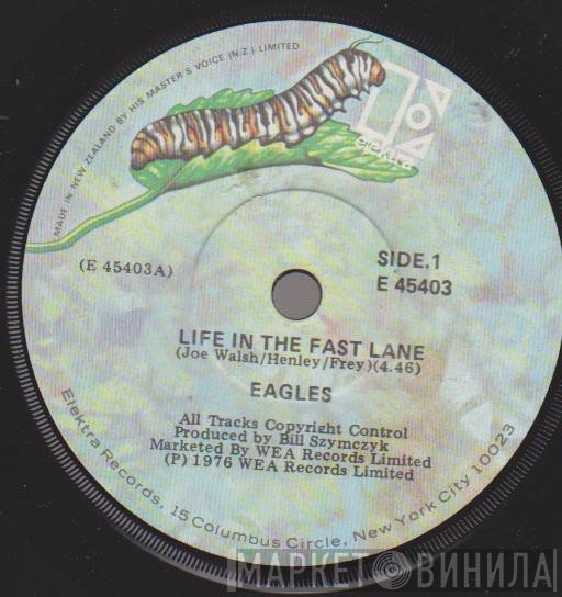 Eagles  - Life In The Fast Lane