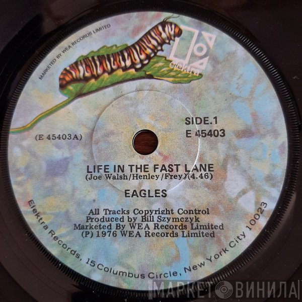 Eagles  - Life In The Fast Lane
