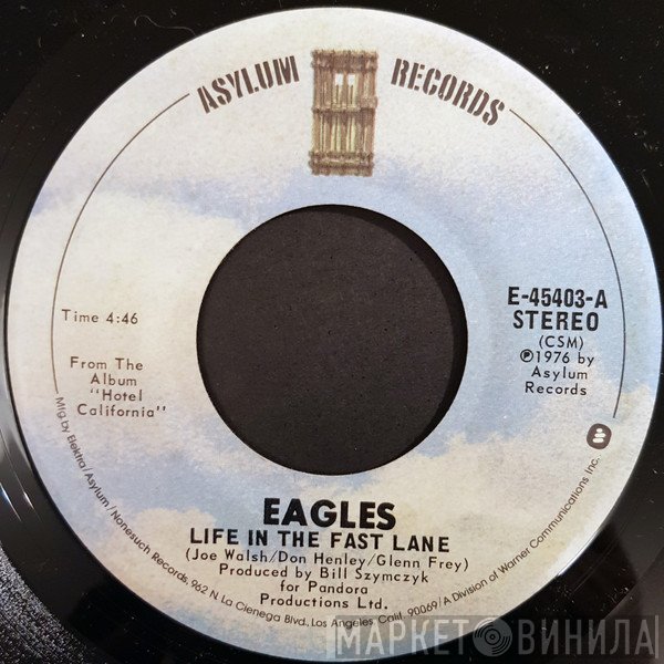 Eagles  - Life In The Fast Lane