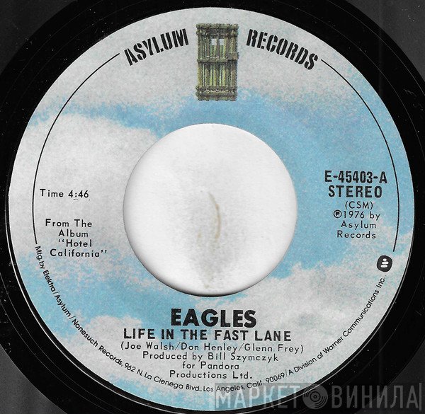 Eagles  - Life In The Fast Lane