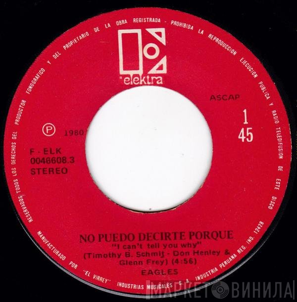 Eagles - No Puedo Decirte Porque = I Can't Tell You Why
