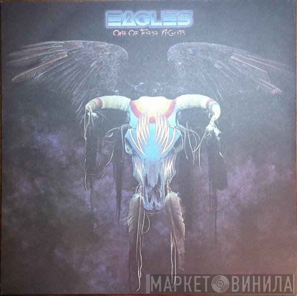 Eagles - One Of These Nights