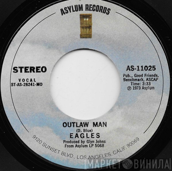 Eagles  - Outlaw Man