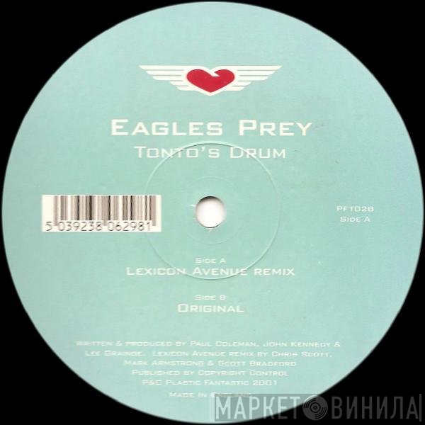 Eagles Prey - Tonto's Drum