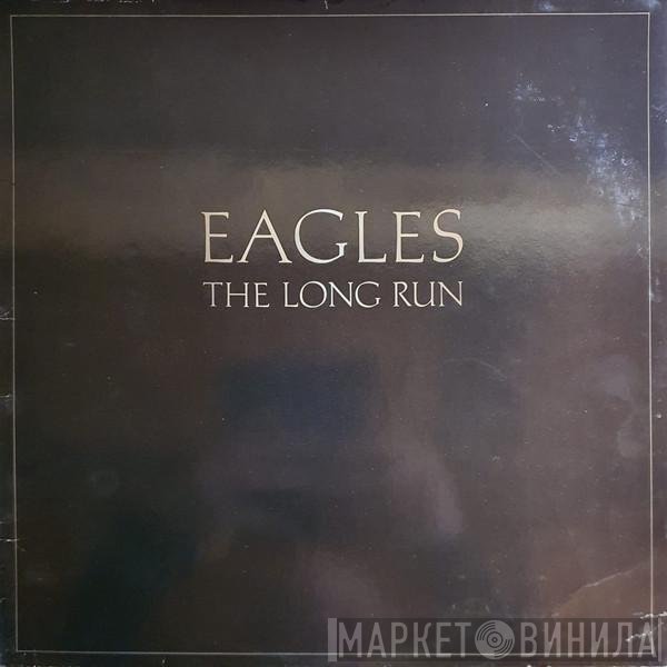 Eagles  - The Long Run