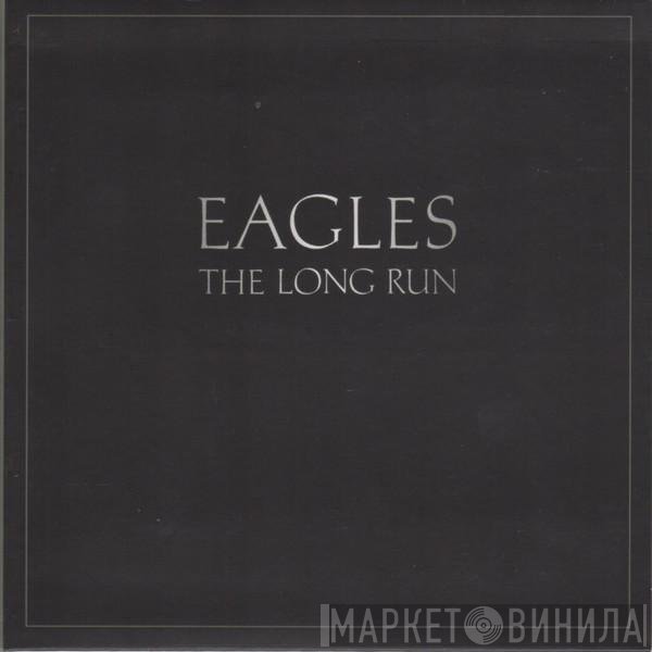 Eagles - The Long Run