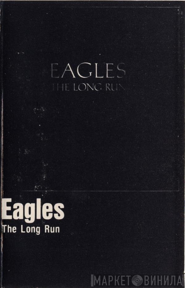 Eagles  - The Long Run