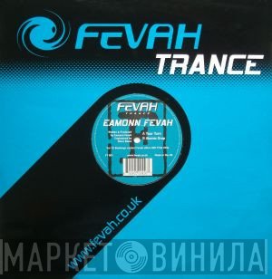 Eamonn Fevah - Your Turn / Atomic Drop