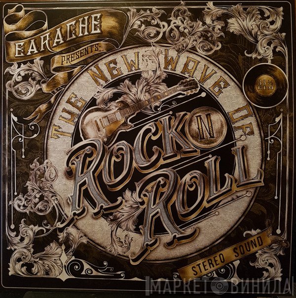  - Earache Presents: The New Wave Of Rock 'N' Roll