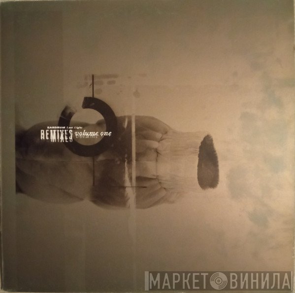 Eardrum - Last Light - Remixes Volume One