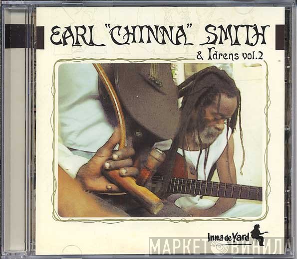 Earl "Chinna" Smith &  - Inna De Yard Vol. 2