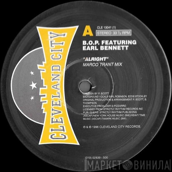 Earl Bennett, B.O.P. - Alright