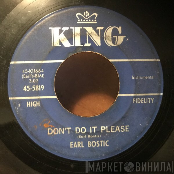 Earl Bostic - Don't Do It Please / Apple Cake
