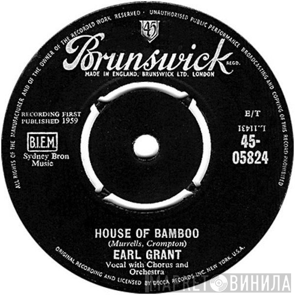 Earl Grant - House Of Bamboo / Two Loves Have I