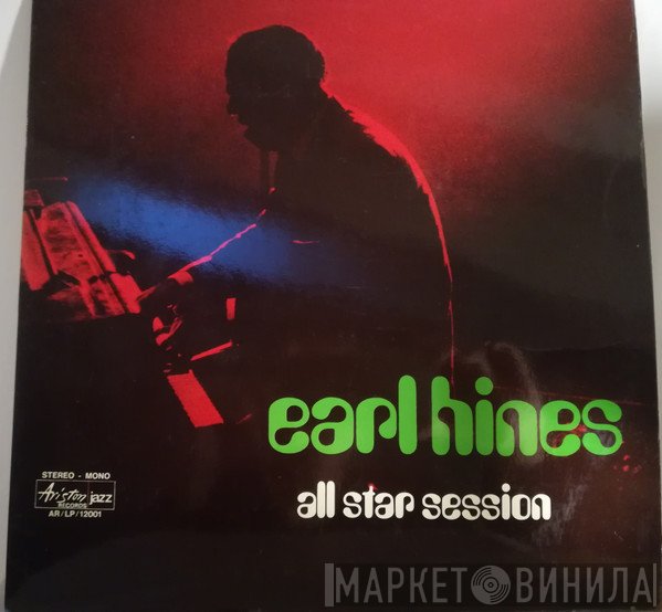Earl Hines  - All Star Session