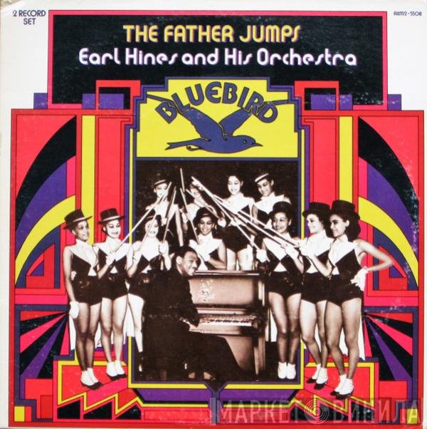 Earl Hines And His Orchestra - The Father Jumps