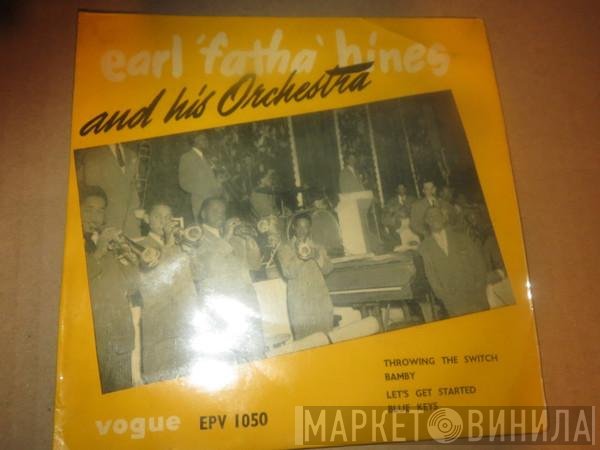 Earl Hines And His Orchestra - Throwing The Switch