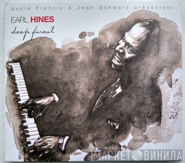 Earl Hines  - Deep Forest