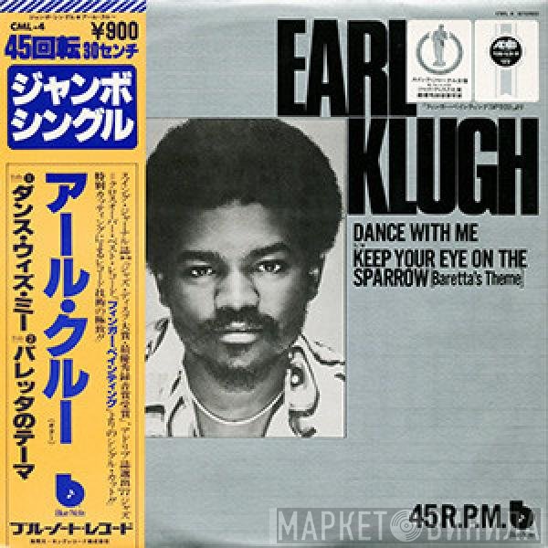 Earl Klugh - Dance With Me / Keep Your Eye On The Sparrow