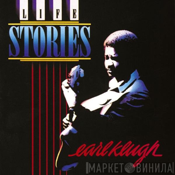 Earl Klugh  - Life Stories