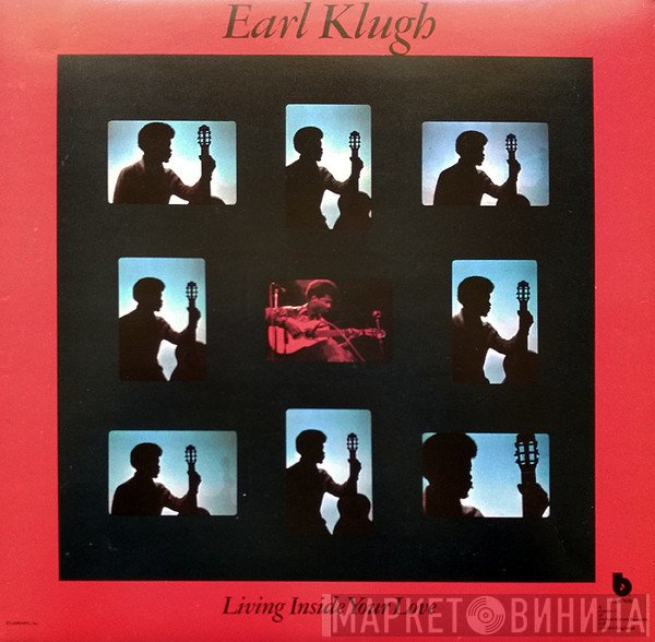 Earl Klugh - Living Inside Your Love