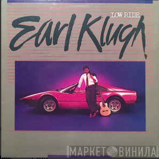 Earl Klugh  - Low Ride