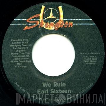 Earl Sixteen - We Rule