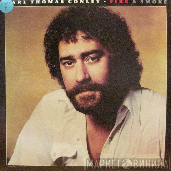 Earl Thomas Conley - Fire &amp; Smoke