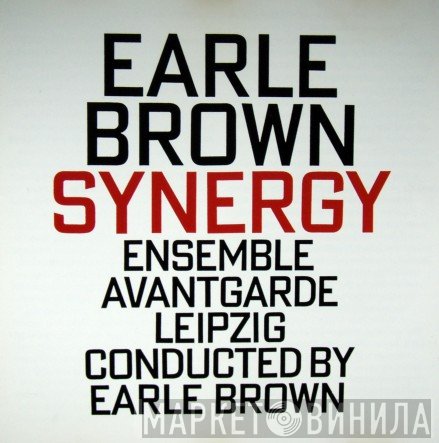 Earle Brown / Ensemble Avantgarde  - Synergy