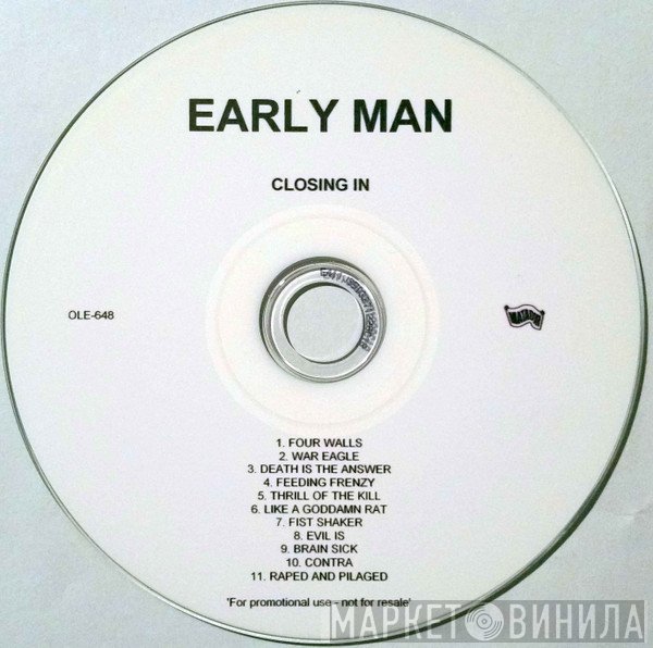 Early Man  - Closing In