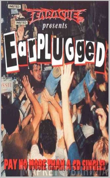 - Earplugged