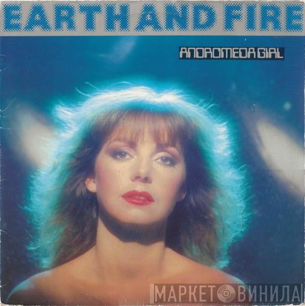 Earth And Fire  - Andromeda Girl