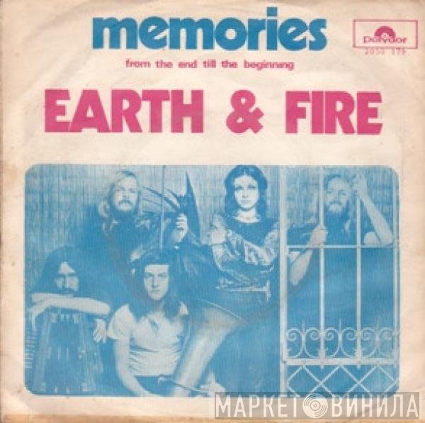 Earth And Fire  - Memories