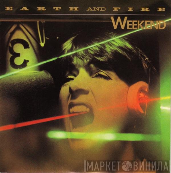 Earth And Fire  - Weekend