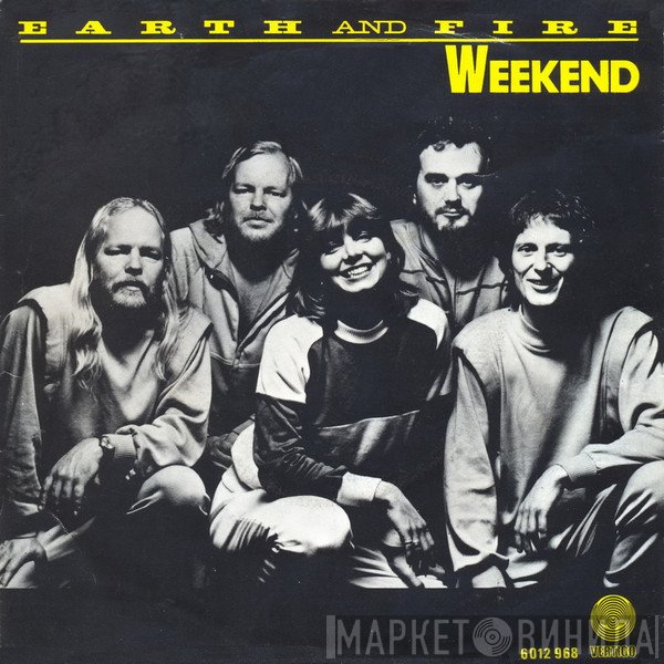 Earth And Fire  - Weekend