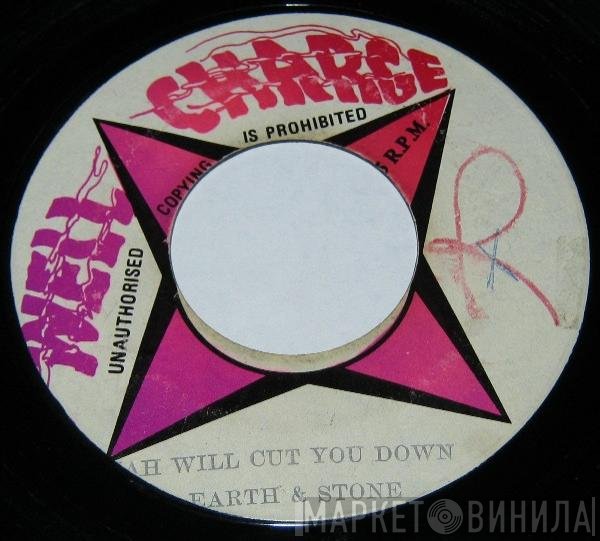 Earth And Stone - Jah Will Cut You Down