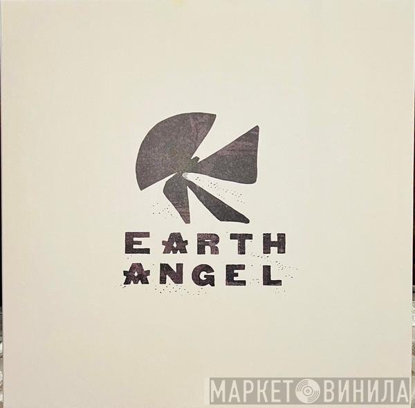  - Earth Angel