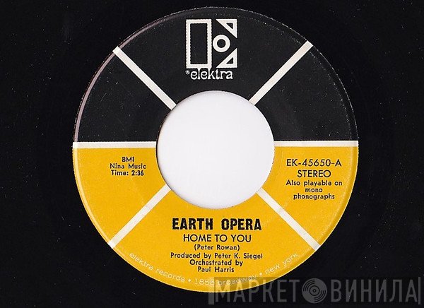 Earth Opera  - Home To You