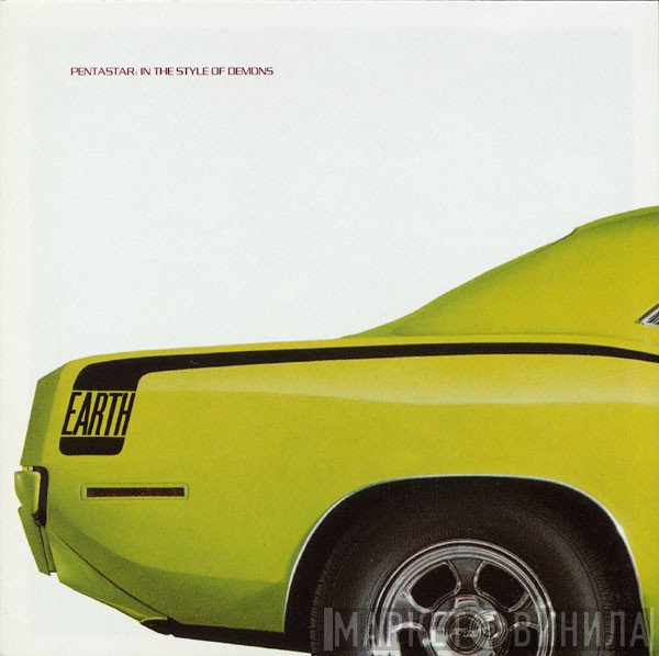 Earth  - Pentastar: In The Style Of Demons