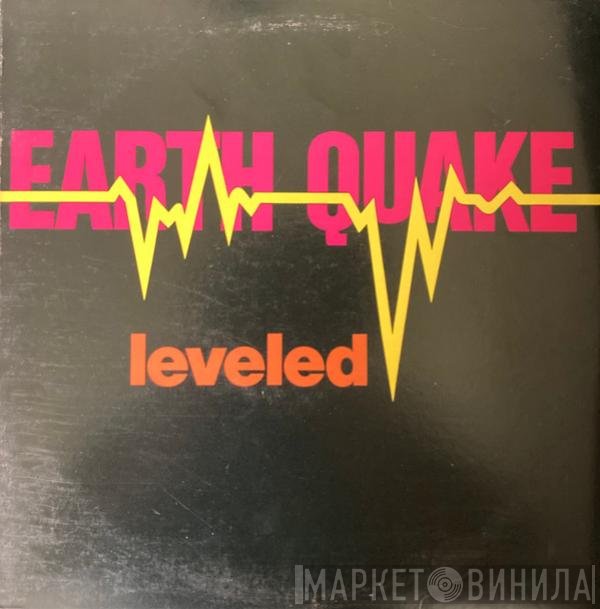 Earth Quake   - Leveled