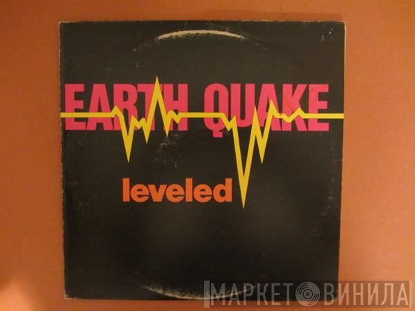 Earth Quake   - Leveled