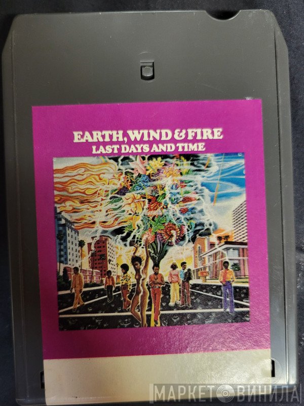 Earth, Wind & Fire  - Last Days And Time