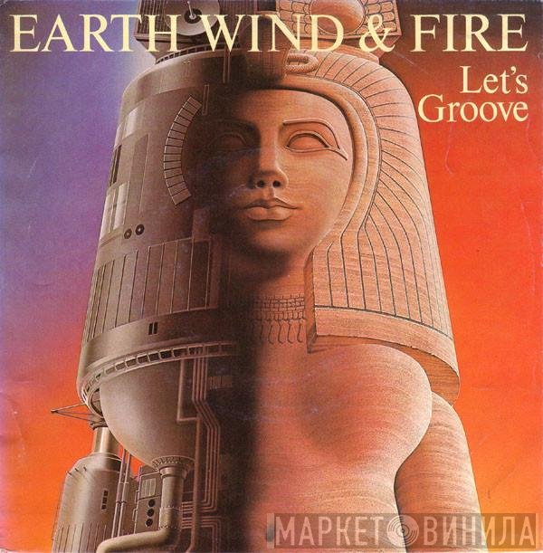 Earth, Wind &amp; Fire - Let's Groove